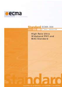 ECMA-368 3rd Edition / December 2008 High Rate Ultra Wideband PHY and MAC Standard