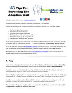 Family law / Adoption law / Adoption / Language of adoption / Adoption in the United States / Open adoption / International adoption