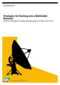 SAP Thought Leadership Telecommunications Strategies for Evolving into a Multisided Business