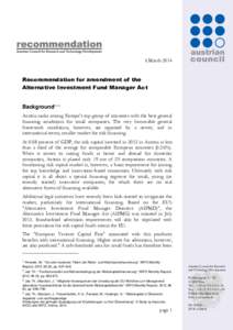 6 MarchRecommendation for amendment of the Alternative Investment Fund Manager Act  Background1 2 3