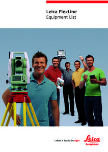 Leica FlexLine Equipment List Table of Contents Total Station