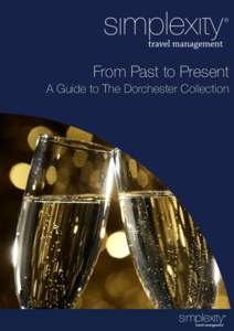 From Past to Present A Guide to The Dorchester Collection From Past to Present  A History of the Dorchester Collection