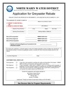 NORTH MARIN WATER DISTRICT 999 Rush Creek Place ● (P.O. Box 146) ● Novato ● CaliforniaPhoneApplication for Greywater Rebate