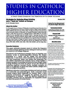 STUDIES IN CATHOLIC  HIGHER EDUCATION A Policy Series Guided by the Principles of Ex corde Ecclesiae  Strategies for Reducing Binge Drinking