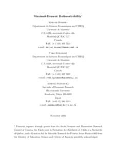 Maximal-Element Rationalizability∗ Walter Bossert D´epartement de Sciences Economiques and CIREQ Universit´e de Montr´eal C.P. 6128, succursale Centre-ville Montr´eal QC H3C 3J7