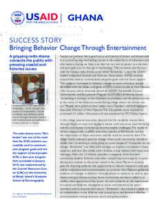 GHANA SUCCESS STORY Bringing Behavior Change Through Entertainment  Hen Mpoano photo