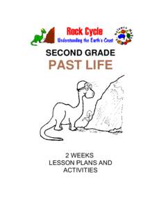SECOND GRADE  PAST LIFE 2 WEEKS LESSON PLANS AND
