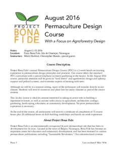 August 2016 Permaculture Design Course With a Focus on Agroforestry Design