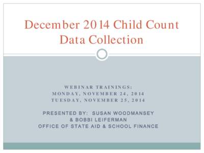 December 2014 Child Count Data Collection