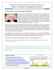 New York State Education Department Office of P-12 Education  Office of Early Learning Newsletter Volume 5, Issue 1