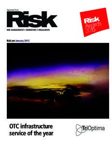 Reprinted from  RISK MANAGEMENT • DERIVATIVES • REGULATION Risk.net January 2015