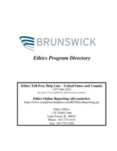 Ethics Program Directory  Ethics Toll-Free Help Line – United States and CanadaSee pages 7-8 for additional global toll-free numbers