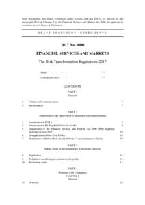 Draft Regulations laid before Parliament under sections 22B and 429(1), (2) and (4) of, and paragraphof Schedule 2 to, the Financial Services and Markets Act 2000, for approval by resolution of each House of Parli