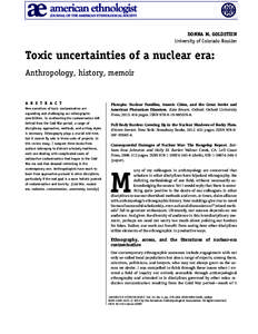 Toxic uncertainties of a nuclear era: