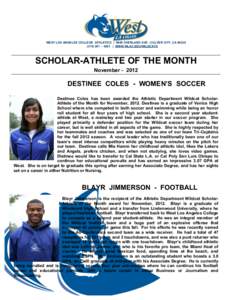 WEST LOS ANGELES COLLEGE ATHLETICS | 9000 OVERLAND AVE - CULVER CITY, CA[removed] – 4263 | WWW.WLAC.EDU/WILDCATS SCHOLAR-ATHLETE OF THE MONTH November[removed]