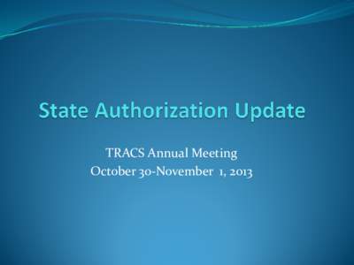 State Authorization Update