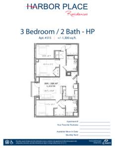 3 Bedroom / 2 Bath - HP Apt. #515 | +/- 1,300 sq.ft. Apartment #: Your Favorite Features: Available Move-In Date: