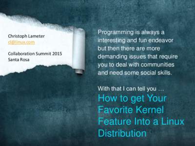 Christoph Lameter [removed] Collaboration Summit 2015 Santa Rosa  Programming is always a