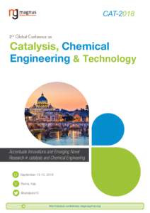 CAT-2018 2nd Global Conference on Catalysis, Chemical Engineering & Technology