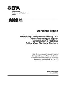 United States Environmental Protection Agency Workshop Report Developing a Comprehensive Long-Term