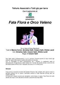 Microsoft Word - Presentazione Fata Flora e Orco Veleno 2014.doc