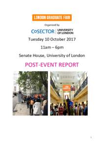 Organised by  Tuesday 10 October 2017 11am – 6pm Senate House, University of London