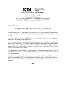 Communications Department 814 West River Center Dr. NE, Comstock Park, MIHeidi Nagel • KDL Communications Manager • For Immediate Release