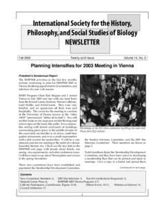 International Society for the History, Philosophy, and Social Studies of Biology NEWSLETTER Fall[removed]Twenty-sixth Issue