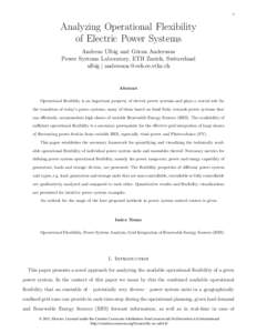 1  Analyzing Operational Flexibility of Electric Power Systems Andreas Ulbig and G¨oran Andersson Power Systems Laboratory, ETH Zurich, Switzerland