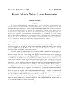 AugustRevised JanuaryReport LIDS-P-3173 Regular Policies in Abstract Dynamic Programming