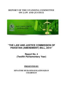 REPORT OF THE STANDING COMMITTEE ON LAW AND JUSTICE