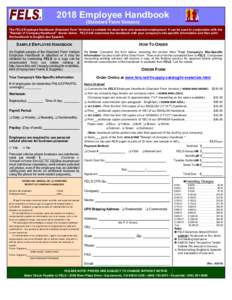 2018 Employee Handbook (Standard Form Version) The FELS Employee Handbook (Standard Form Version) is suitable for short-term and seasonal employment. It can be used in conjunction with the 