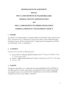 MEMORANDUM OF AGREEMENT Between THE U.S. DEPARTMENT OF TRANSPORTATION FEDERAL TRANSIT ADMINISTRATION And