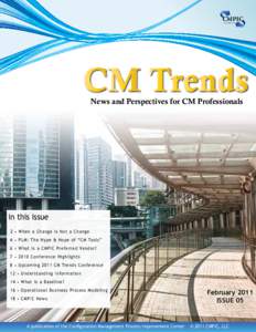 CMPIC www.cmpic.com News and Perspectives for CM Professionals  in this issue