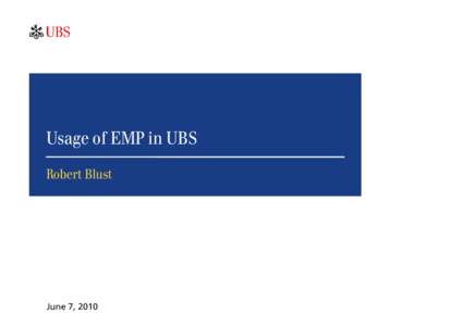 Microsoft PowerPoint - EMP_Usage_UBS.ppt