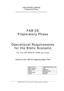 Microsoft Word - FABCE_PREP_OPS_1_4_001_FAB CE Operational Requirements for Static AoR_01_00.doc