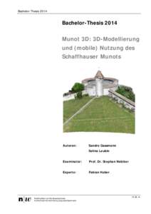 Bachelor-Thesis[removed]Bachelor-Thesis 2014 Munot 3D: 3D-Modellierung und (mobile) Nutzung des