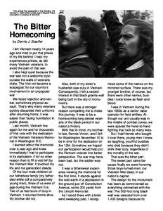 This article first appeared in the Sunday, December 5, 1982 edition of the Grand Rapids Press, circulation in excess of 500,000. The Bitter Homecoming by Dennis J. Stauffer