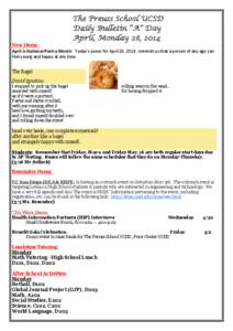 The Preuss School UCSD Daily Bulletin “A” Day April, Monday 28, 2014 New Items: April is National Poetry Month. Today’s poem for April 28, 2014, reminds us that a person of any age can