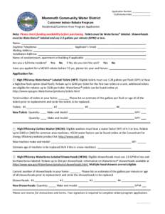 Application Number _______________ Confirmation date _______________ Mammoth Community Water District Customer Indoor Rebate Program Residential/Common Area Program Application