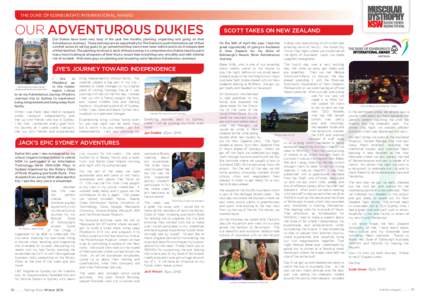 THE DUKE OF EDINBURGH’S INTERNATIONAL AWARD  OUR ADVENTUROUS DUKIES Our Dukies have been very busy in the past few months, planning, organising and going on their Adventurous Journeys. These journeys are an opportunity