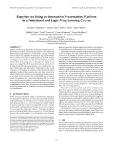 Experiences Using an Interactive Presentation Platform in a Functional and Logic Programming Course