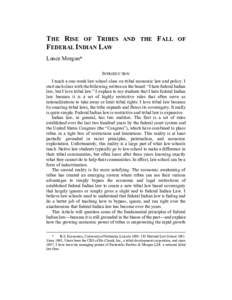 THE RISE OF TRIBES FEDERAL INDIAN LAW AND THE  FALL