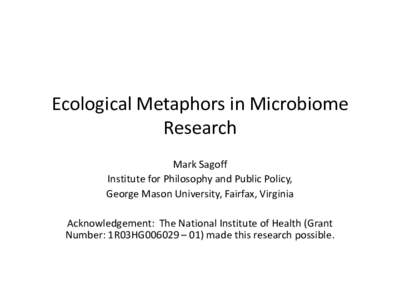 Microbiology / Biology / Clinical pathology / Bacteriology / Environmental microbiology / Human Microbiome Project / Human microbiota / Microbiota / Biome