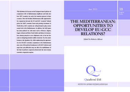 The Mediterranean: Opportunities to Develop EU-GCC Relations?