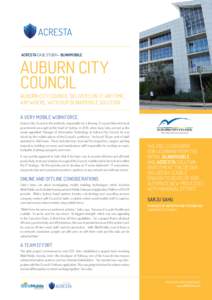 ACRESTA CASE STUDY— BLINKMOBILE  AUBURN CITY COUNCIL AUBURN CITY COUNCIL DELIVERS ON I.T. ANYTIME, ANYWHERE, WITH OUR BLINKMOBILE SOLUTION