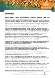 Microsoft Word - 150122_Media Release_Cape Leaders call for full commuity control of health in Cape York .docx