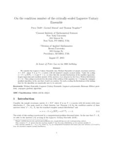 On the condition number of the critically-scaled Laguerre Unitary Ensemble Percy Deift∗ , Govind Menon† and Thomas Trogdon∗,0 ∗  Courant Institute of Mathematical Sciences