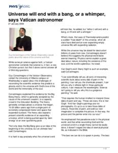 Universe will end with a bang, or a whimper, says Vatican astronomer