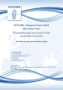 Ultrasound of the gastrointestinal tract  1 EFSUMB – European Course Book Editor: Christoph F. Dietrich